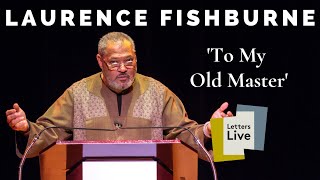 Laurence Fishburne reads a former slave