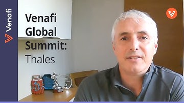Thales and Machine Identity Management | Venafi Global Summit