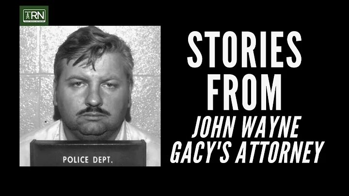 Stories From John Wayne Gacys Attorney