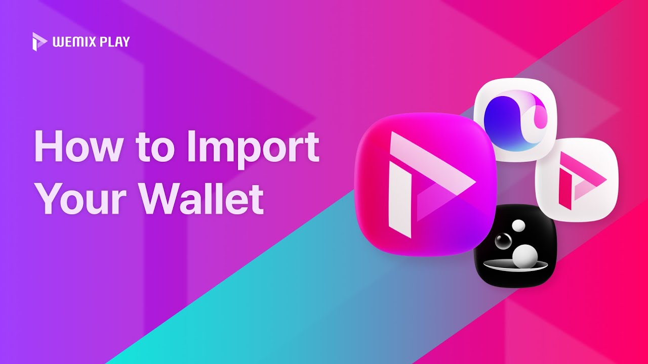 [WEMIX PLAY] How to Import Your Wallet