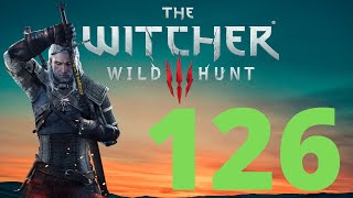 The Witcher III: Wild Hunt - Episode 126 (DRUNKSCARE)