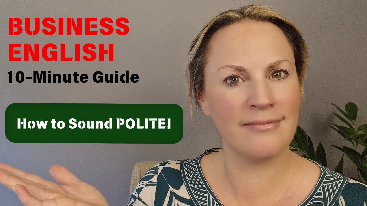 How to Sound POLITE in English | 10-Minute Guide to Master Business English!