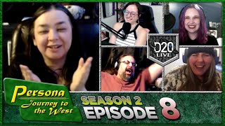 D20LIVE PERSONA Season 2 Episode 8