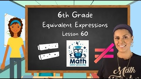 Equivalent Expressions