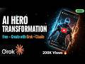 How to Create an EPIC Hero Transformation Video with AI — Claude + Grok (Free &amp; Easy)