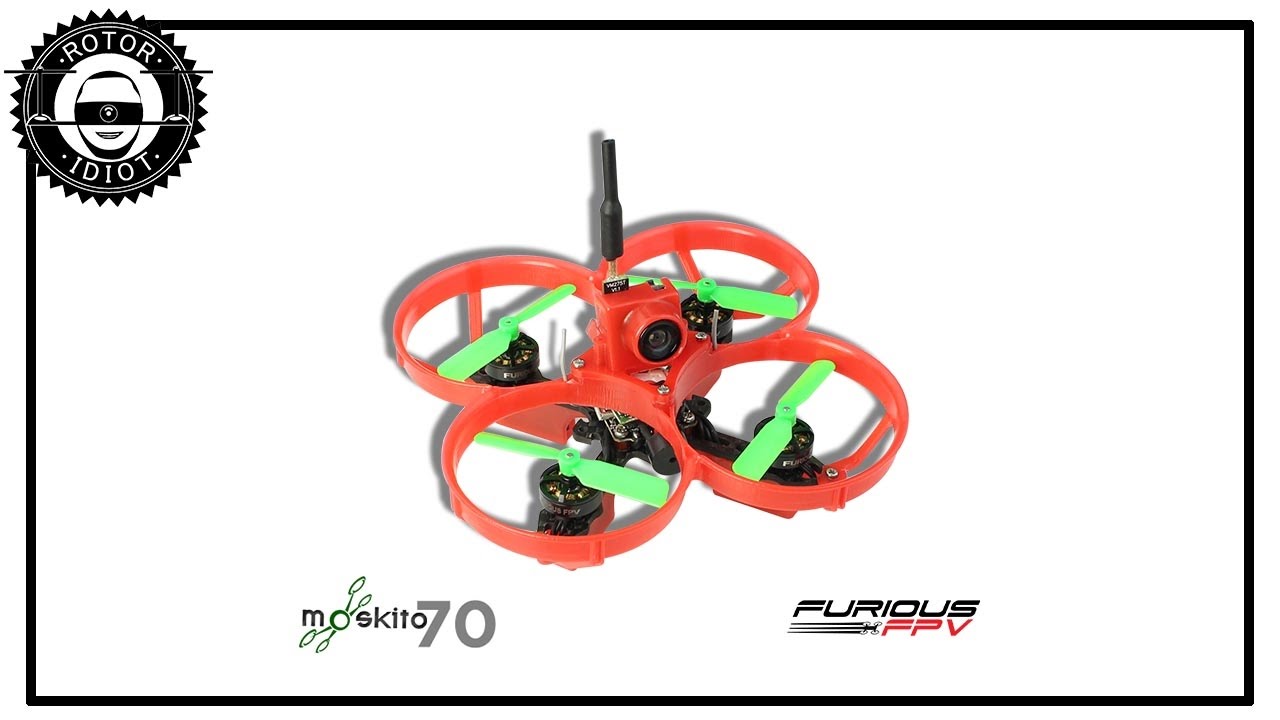 FuriousFPV MOSKITO 70 :)