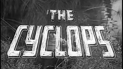 1957 THE CYCLOPS - Trailer - James Craig, Gloria T...