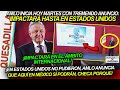 ¡AMLO INICIA EL MARTES IMPACTANDO HASTA EN ESTADOS UNIDOS CON UN TREMENDO ANUNCIO!