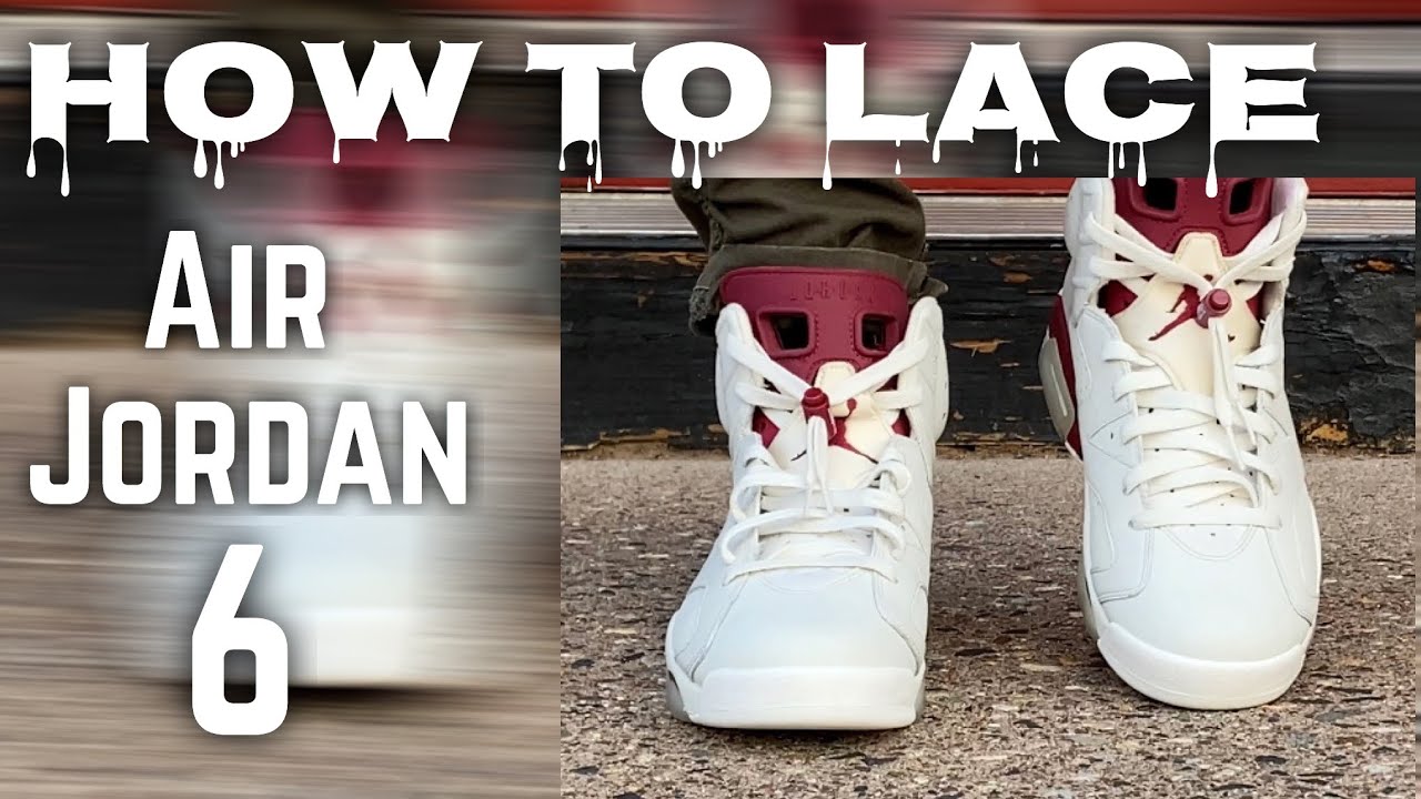 Ristede Ekspression Harden How To Lace Air Jordan 6 (BEST 4 Ways) - YouTube