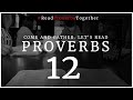 Proverbs 12 Day 12 NASB OneWayGospel ReadProverbsTogether Proverbs 12 Day 12 NASB OneWayGospel ReadProverbsTogether