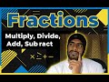 @AK_CAMPUS1  "Fraction का Multiply, Divide, SubtractऔरAdd कैसेकरें|Fractions!"