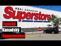 Real Canadian Superstore - ceny potravin v Kanadě