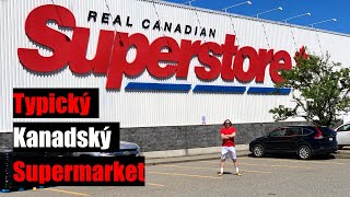 Real Canadian Superstore - ceny potravin v Kanadě