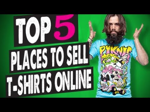 Top 5 Places to Sell T-shirts Online (2019)