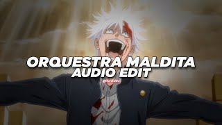 orquestra maldita - trashxrl [edit audio]