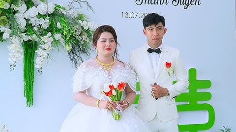 [Phim cưới truyền thống ] l Lễ Tân Hôn l MINH PHÚ & THANH TUYỀN  l 13 - 07 - 2025