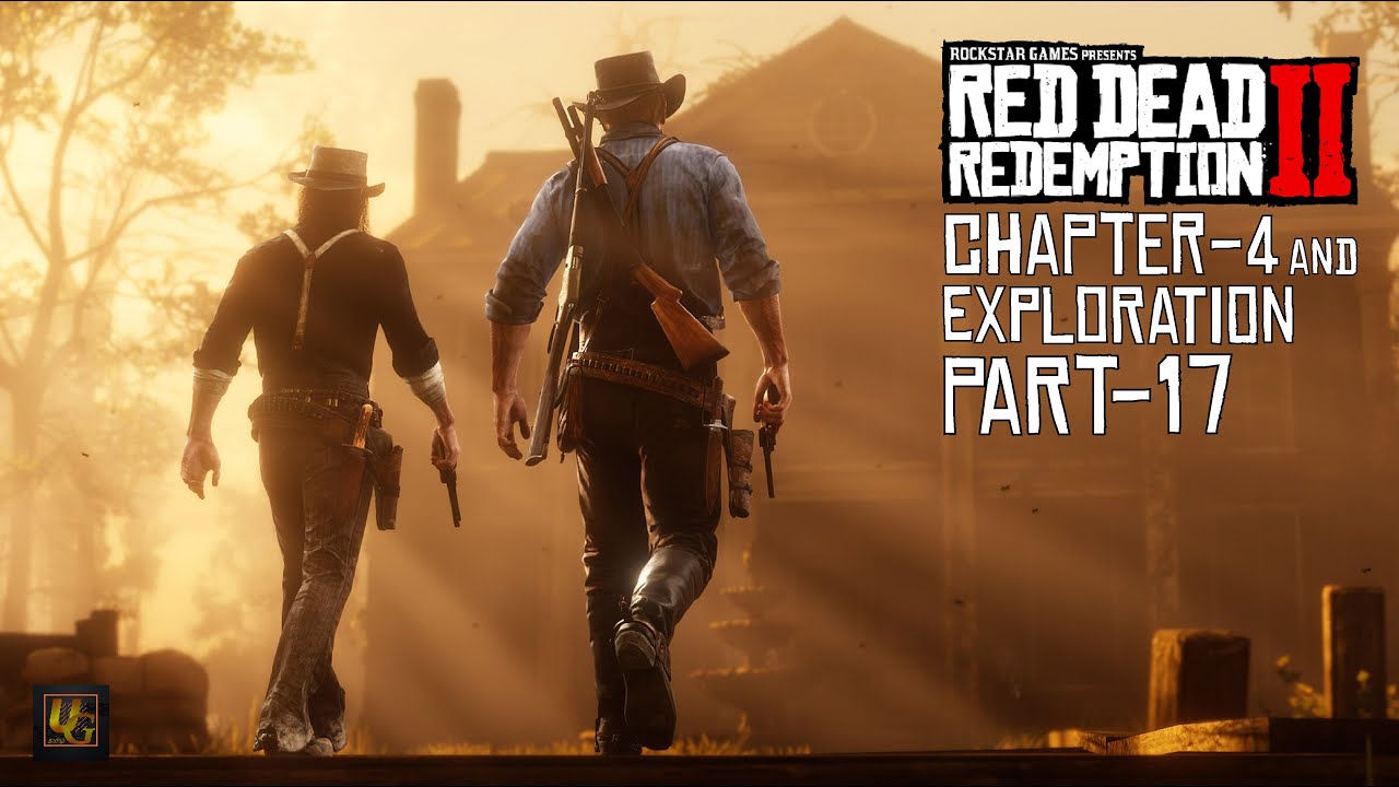 Red Dead Redemption 2 | Part 17 Starting Chapter 4 and Exploration # ...