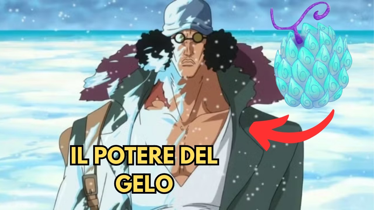 COME FUNZIONA IL FREDDO POTERE DEL FRUTTO DI AOKIJI? IL FRUTTO HIE HIE NO MI SPIEGATO