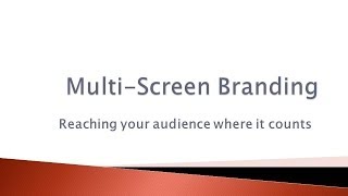 Mobile Marketing - Multi Screen Branding
