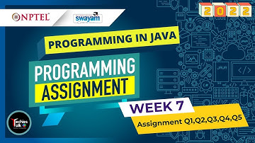 NPTEL Programming In Java WEEK 7 Programming Assignment Solutions | Swayam July 2022 | IIT Kharagpur