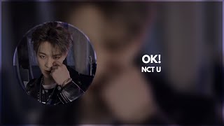 ok! - nct u (sped up)