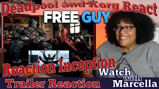 Deadpool And Korg React - Free Guy - Reaction Inception