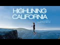 HIGHLINING CALIFORNIA - Full Version