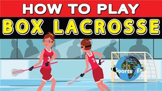 How to Play Box Lacrosse? screenshot 4