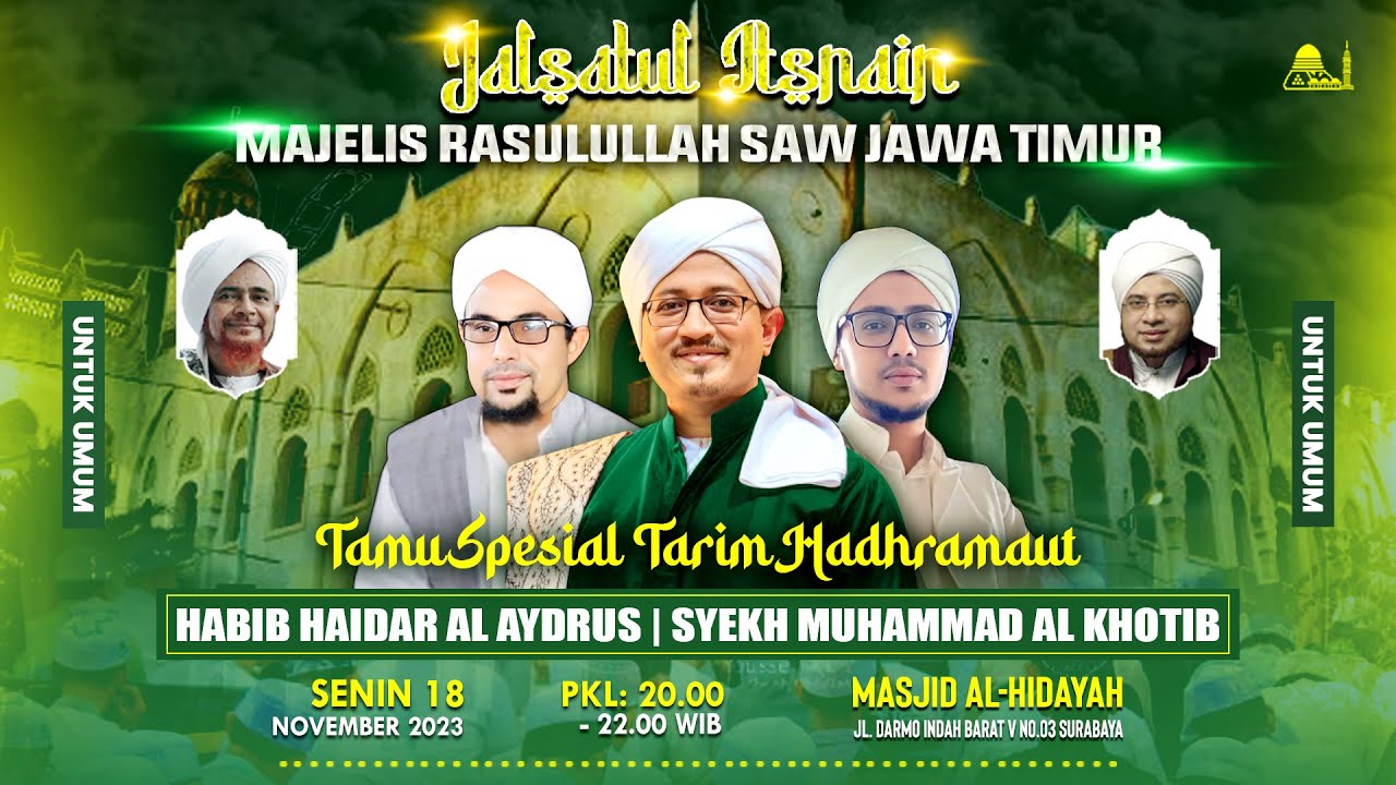 🔴 SIARAN LANGSUNG - JALSATUL ITSNAIN MAJELIS RASULULLAH SAW JAWA TIMUR - TAMU SPESIAL - 18/11/2024