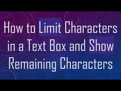 How to Limit Characters in a Text Box and Show Remaining Characters