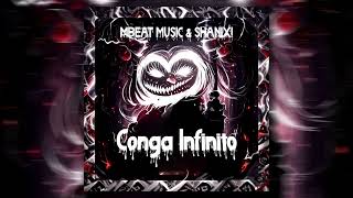 Shanix, Mbeat Music - Conga Infinito Sped Up