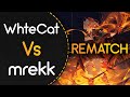 Whitecat vs mrekk rematch  camellia  flamewall sotarks eternal sacred fire