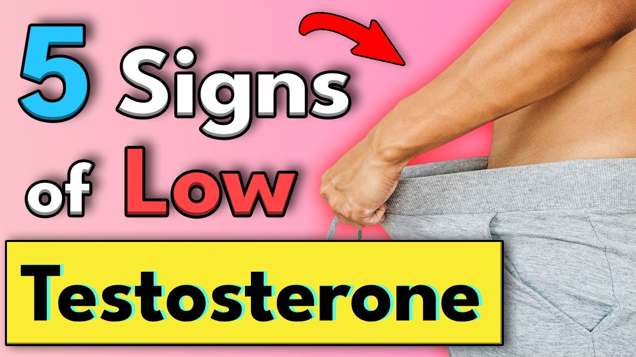 5 WARNING Signs of Low Testosterone - YouTube