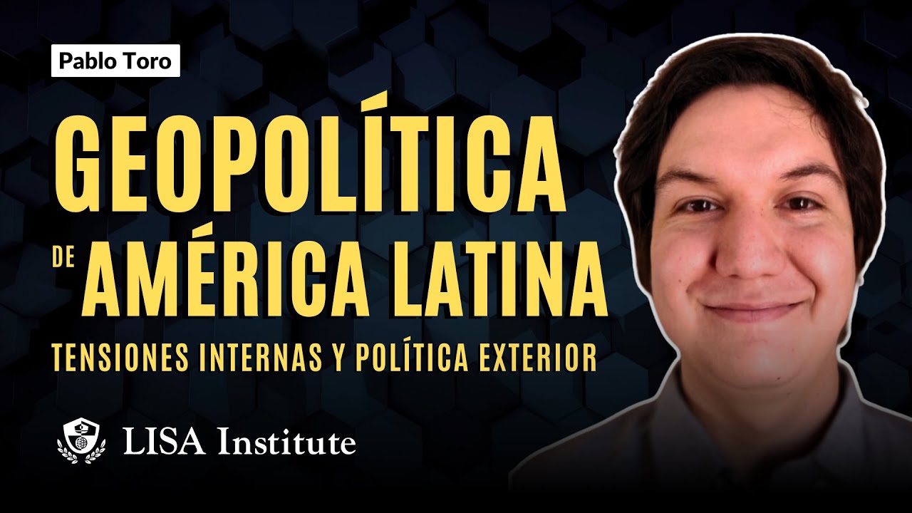 Geopolítica de América Latina tensiones internas y política exterior ...