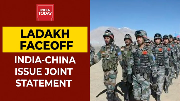 India & China's Joint Statement On Ladakh Faceoff: Military Level Dialogue Positive & Constructive - DayDayNews