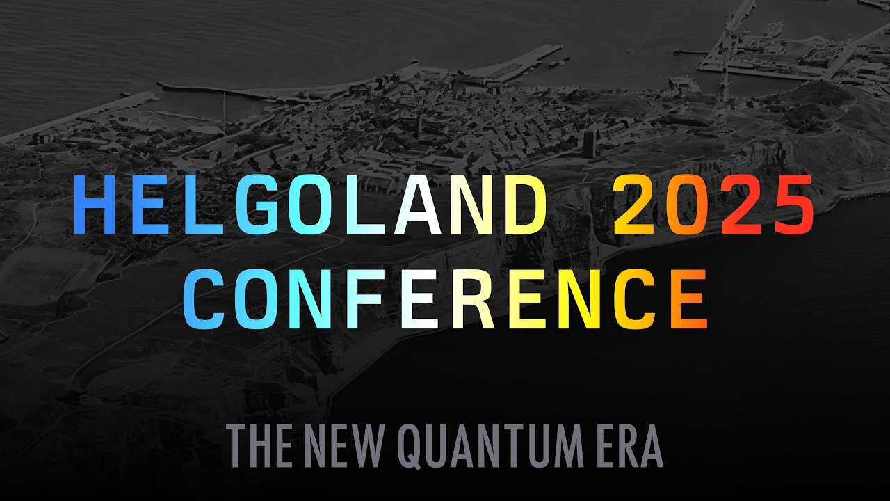 Helgoland 2025 - opening remarks from the organizers
