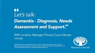 Let’s talk: Dementia – Diagnosis, Needs Assessment and Support