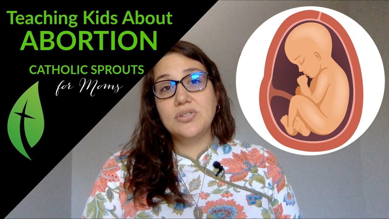 How To Teach Your Children About Abortion - YouTube