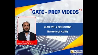 GATE 2019 Paper Solutions by GATEFORUM - Electronics and Communication - Numerical Ability - Q7
