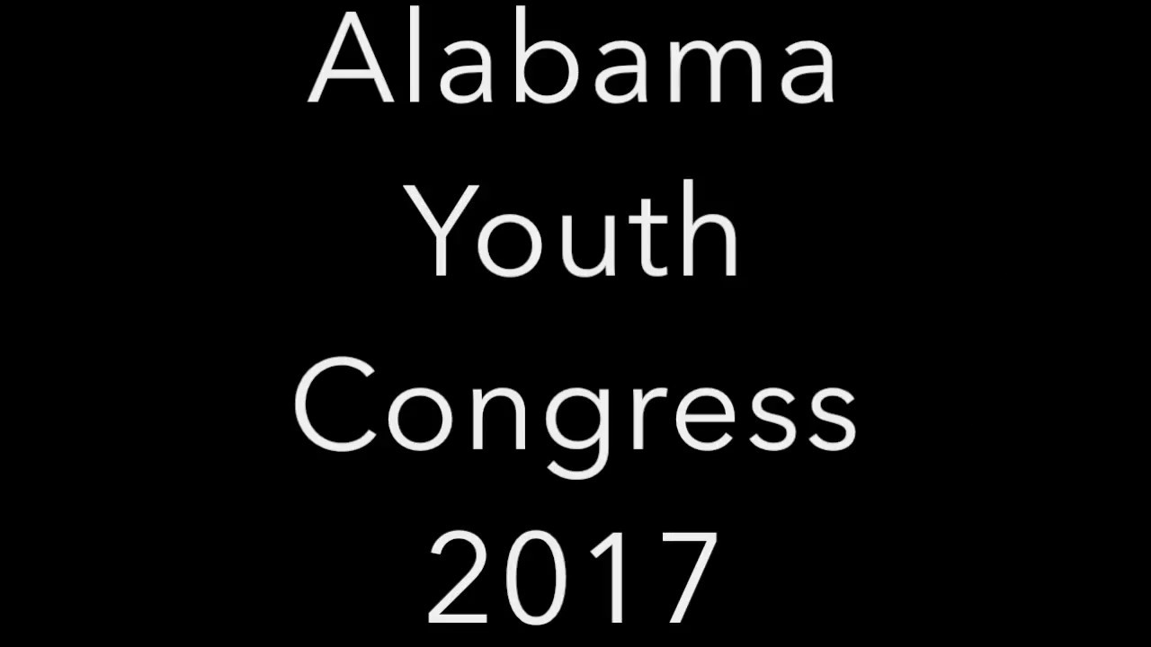 Alabama Youth Congress 07 29 17 Skits and Session - YouTube