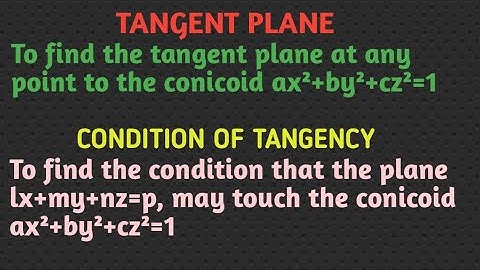 #Tangent Plane & Condition of Tangency of the Conicoid || #Shailesh Tripathi || #Geometry
