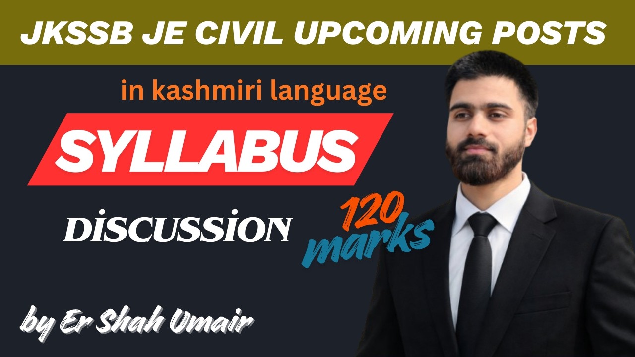 Jkssb je civil syllabus discussion for upcoming posts
