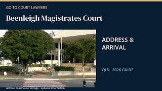 Where is Beenleigh Magistrates Court Address & Arrival Guide | QLD