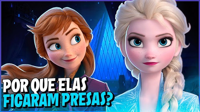 Anna e Elsa vão regressar — a saga “Frozen” vai ter mais 2 filmes