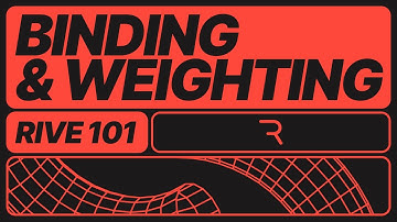 Rive 101 - 6.3 Binding and Weighting bones