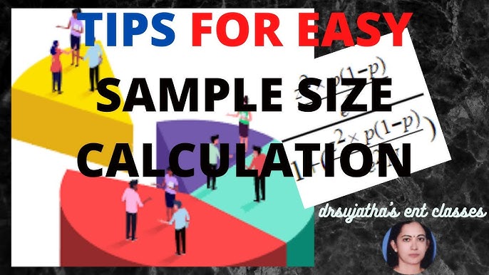 Sample Size Calculation حساب حجم العينة للبحوث الطبية والصحية