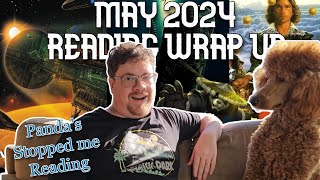 Pandas Ruined my Reading - May 2024 Reading Wrap Up