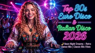 🔴 LIVE Top 80s Euro Disco & Italo Disco 2026 | Classic Disco Mix – Retro Dancefloor Energy