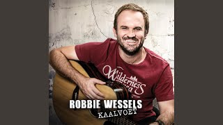 Video thumbnail of "Robbie Wessels - Oerknal"