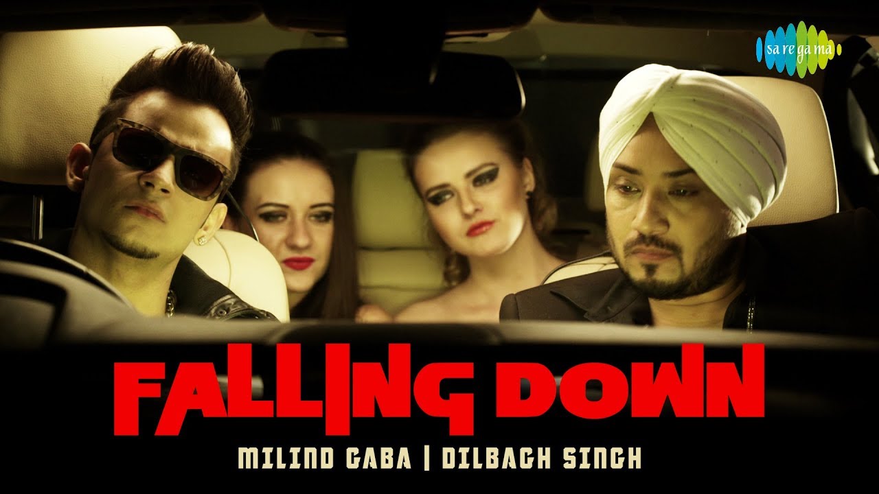 Dilbagh Singh  Ft Millind Gaba  Falling Down   Thodi Jinni Peeti Hai  Punjabi Song
